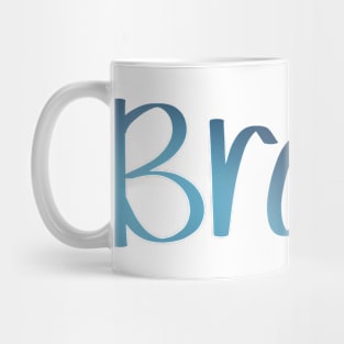 Brave Mug